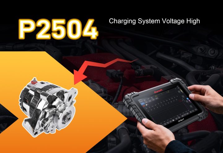 P2504 Code: Charging System Voltage High &mdash; Causes &amp; Fix