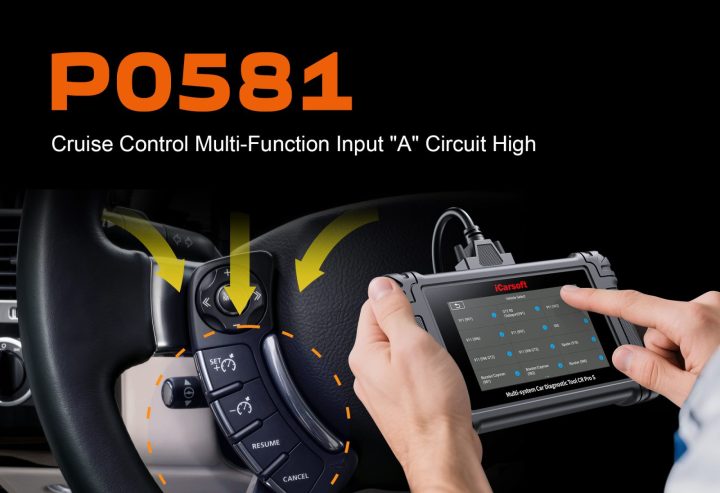 P0581 Code: Cruise Control Input A Circuit High Fix Guide