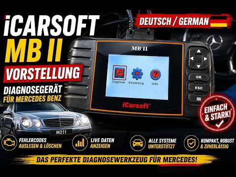 German Mercedes Expert ENDORSES! iCarsoft MB II &ndash; Perfect for W211 / W203!