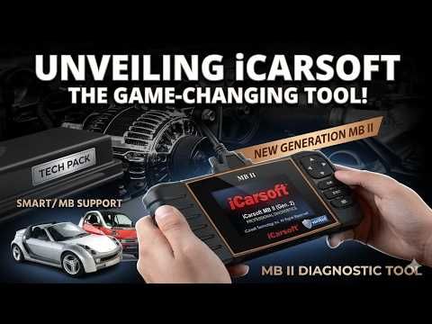 iCarsoft MB II &ndash; The Most Trusted Diagnostic Tool for Smart Owners Worldwide